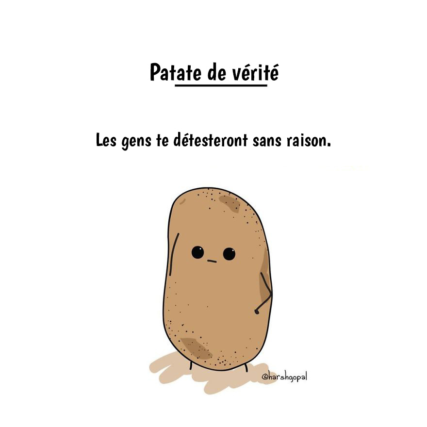 10 vérités amères par la patate de vérité qui vont te faire réfléchir