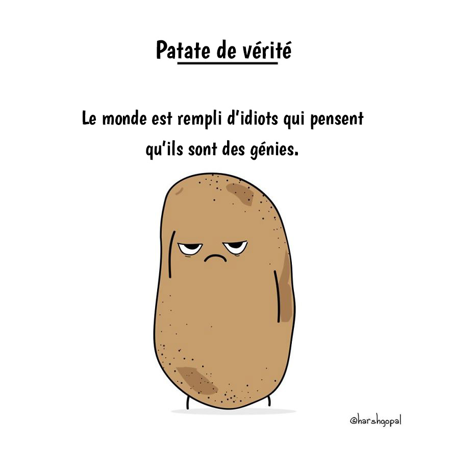 10 vérités amères par la patate de vérité qui vont te faire réfléchir