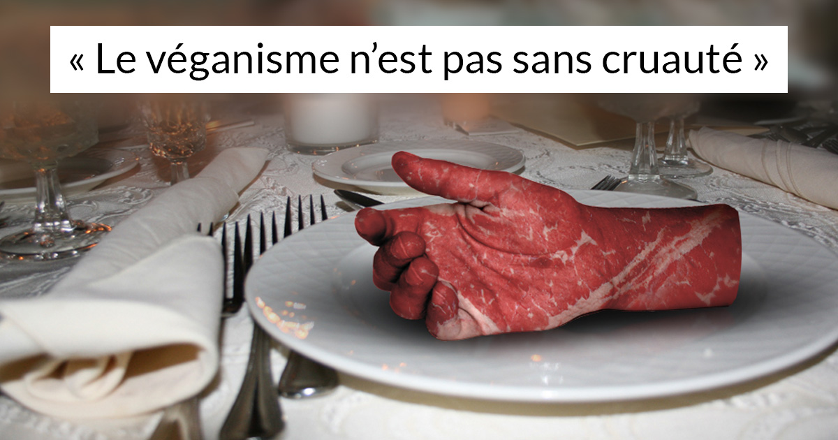 Quelqu’un a expliqué pourquoi le véganisme n’est pas sans cruauté, et cela pourrait vous faire réfléchir à deux fois avant de devenir végane