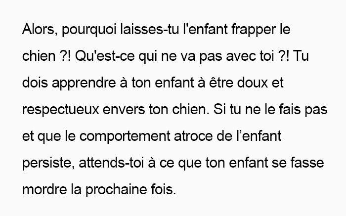 Des gens donnent des conseils intéressants à une maman qui se demande quoi faire pour que son chien arrête de grogner quand son tout-petit le frappe