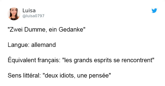 15 personnes partagent leurs phrases préférées non françaises et leur sens littéral