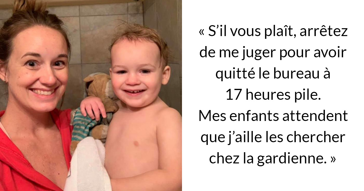« S’il vous plaît, arrêtez de me juger pour avoir quitté le bureau à 17 heures pile. » La confession émouvante d’une maman qui travaille est devenue virale