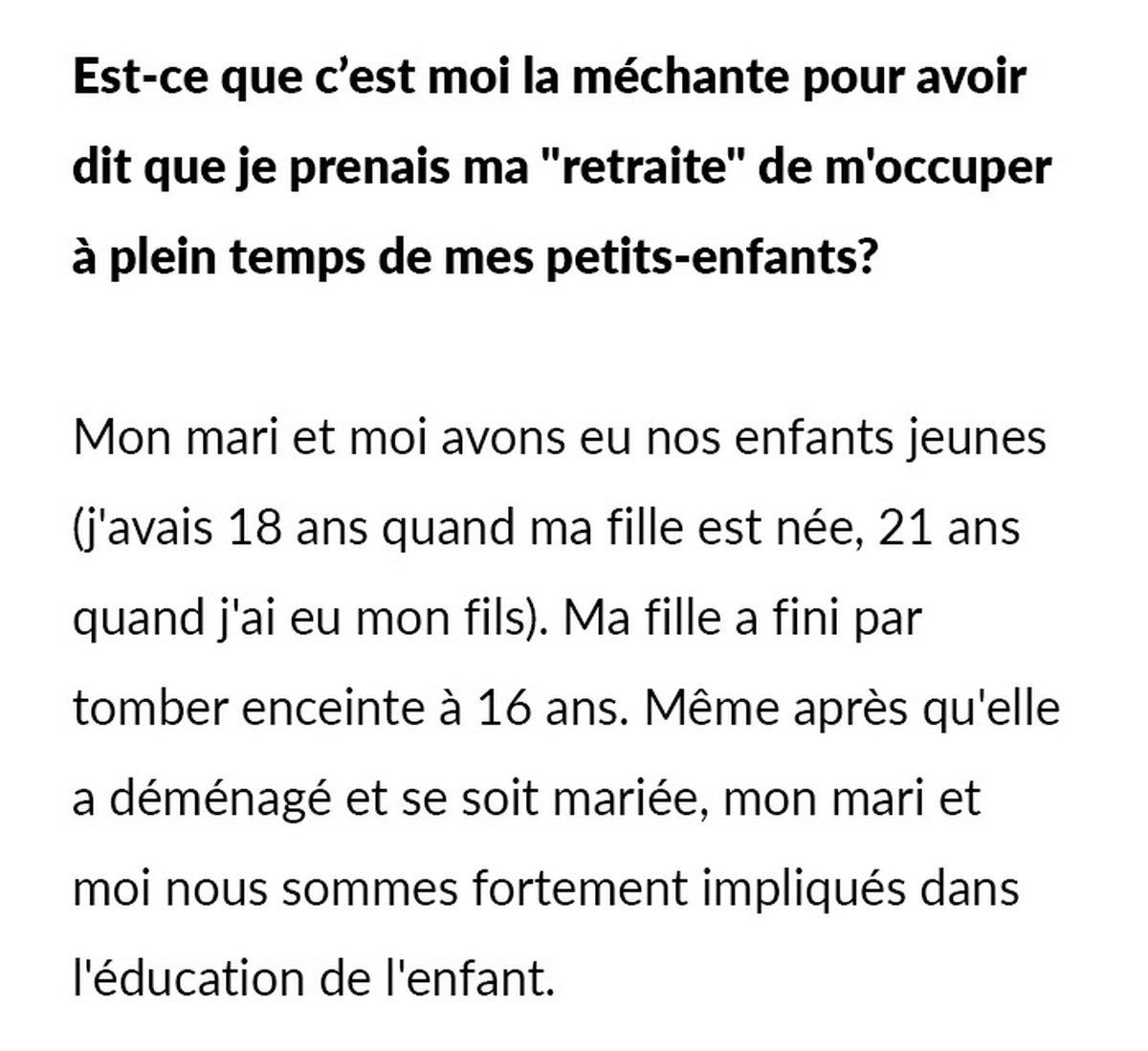 Une grand-mère veut enfin vivre pour elle-même, alors elle se « retire » de la garde de ses petits-enfants, ce qui bouleverse sa fille